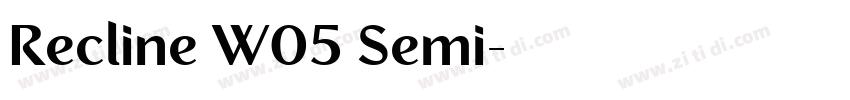 Recline W05 Semi字体转换